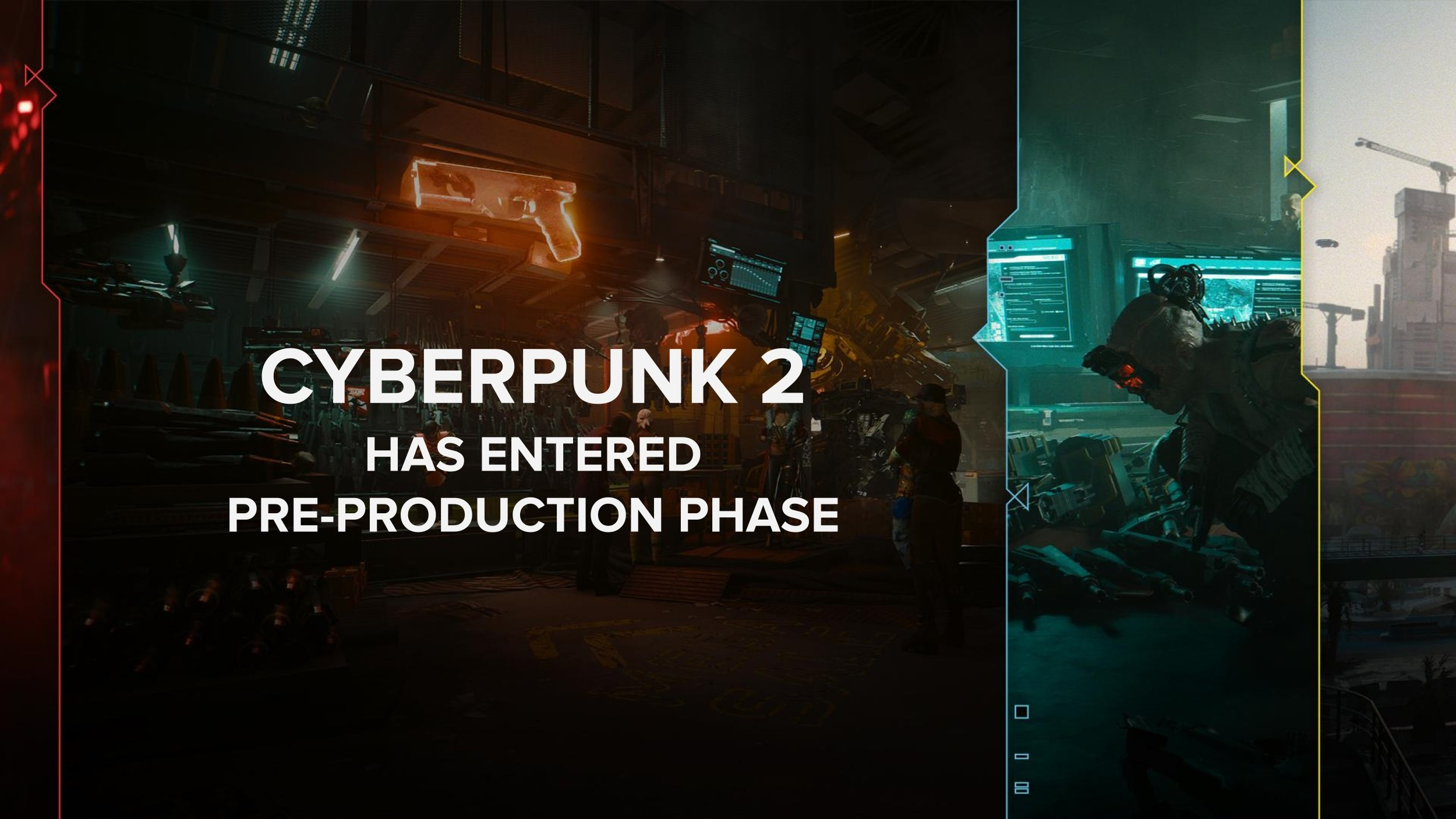 《電馭叛客 2》(Cyberpunk 2)目前僅進入預製作期。