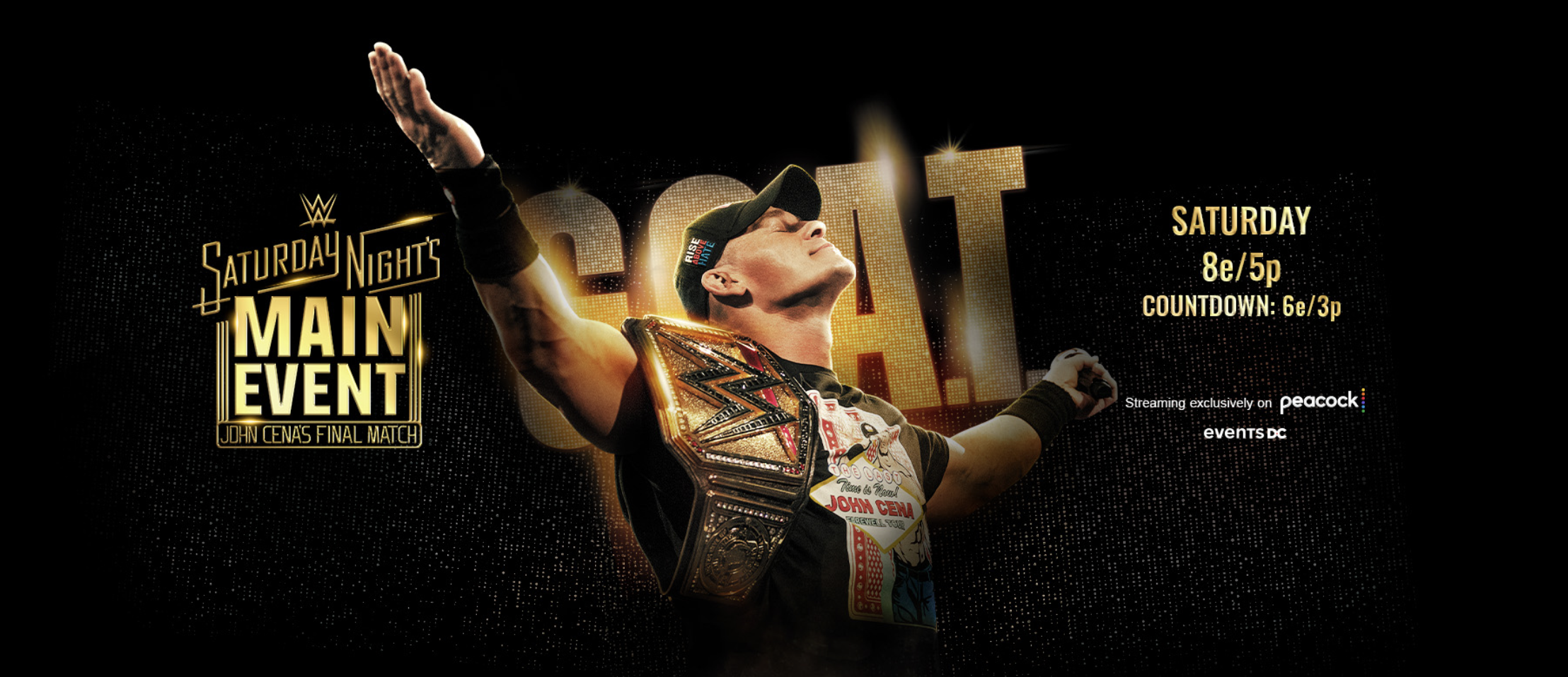 Saturday Night's Main Event XLII：John Cena’s Final Match