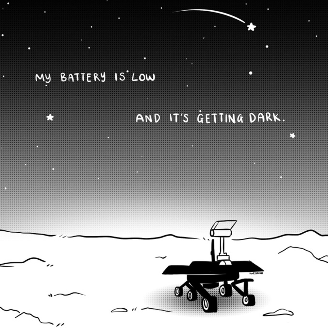 My battery is low and it's getting dark.