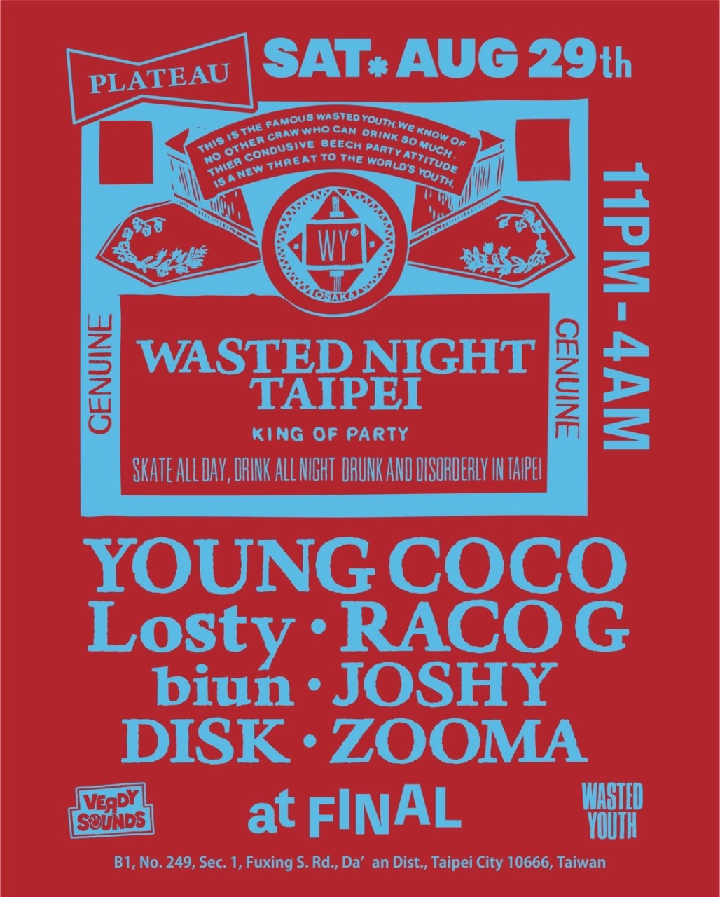 FINAL 舉辦的『Wasted Night』